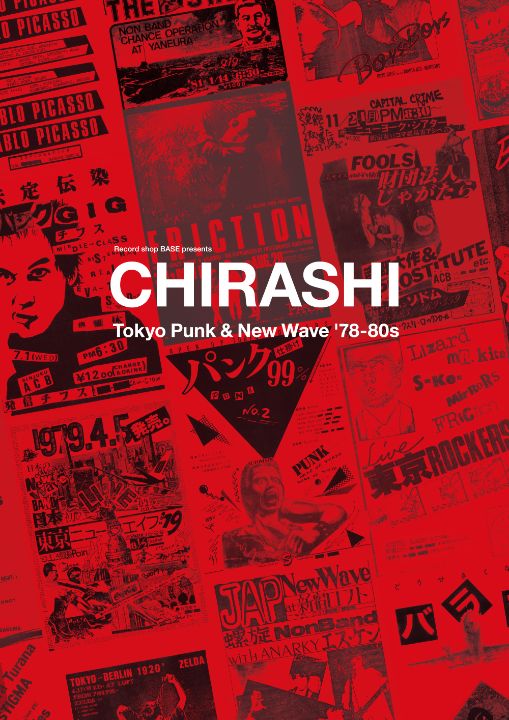 “CHIRASHI” — Tokyo Punk & New Wave ’78–80s